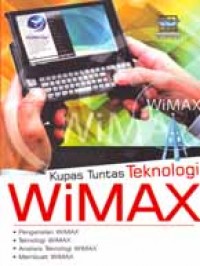 Image of Kupas Tuntas Teknologi WiMAX Ed. 1
