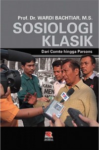 Image of Sosiologi Klasik; Dari Comte hingga Parsons