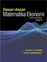 Image of Dasar-dasar Matematika Ekonomi Ed. 4 (Jilid 2)